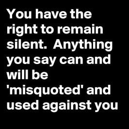 You-have-the-right-to-remain-silent-Anything-you-s